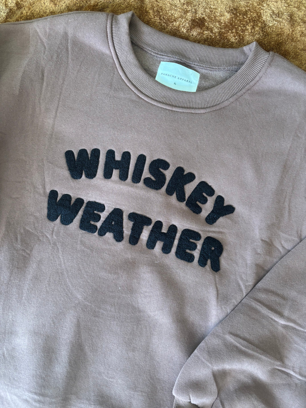 Whiskey Weather Sweatshirt